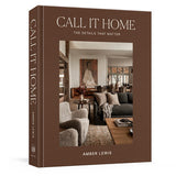 Call It Home by Amber Lewis